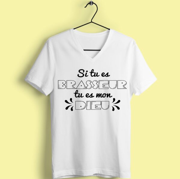 T-shirt "si Tu Es Brasseur Tu Es Mon Dieu" – Image 2