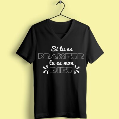 T-shirt "si Tu Es Brasseur Tu Es Mon Dieu"