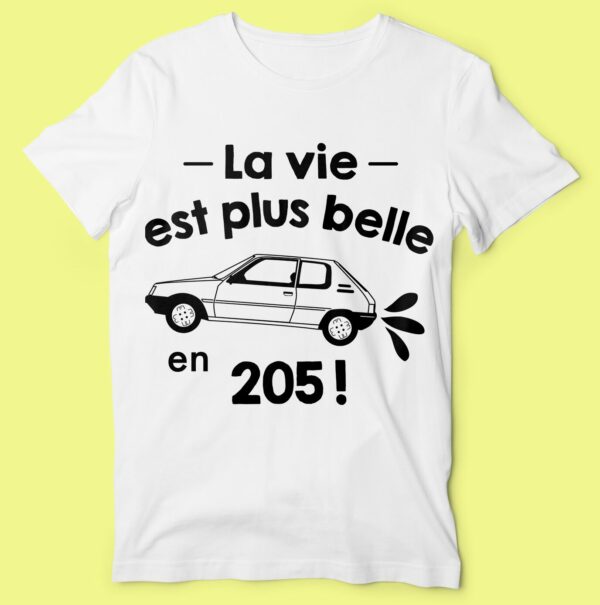 T-shirt "la Vie Est Plus Belle En 205" – Image 3