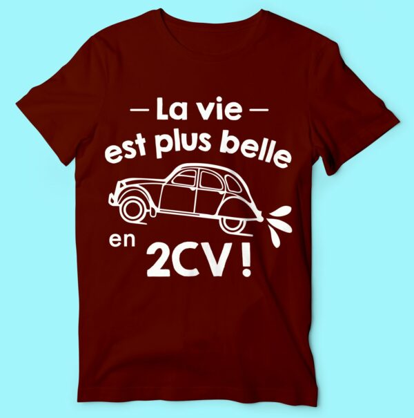 T-shirt "la Vie Est Plus Belle En 2cv" – Image 4