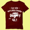 T-shirt "la Vie Est Plus Belle En 4l" – Image 2