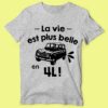 T-shirt "la Vie Est Plus Belle En 4l" – Image 4