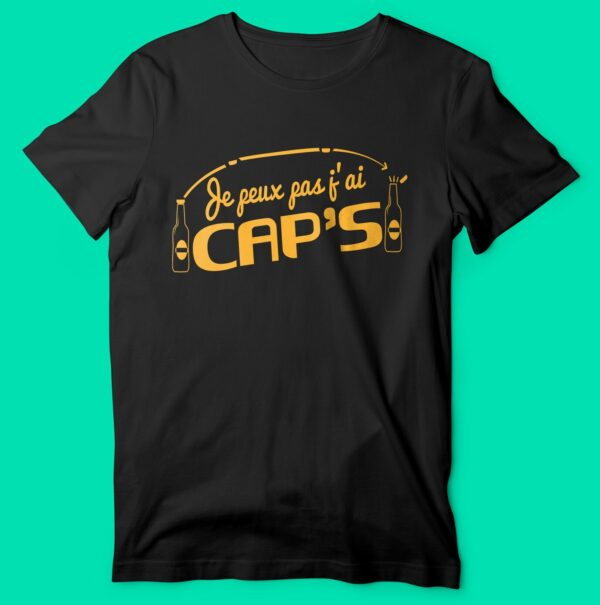 T-shirt  "je Peux Pas J'ai Cap's" – Image 6