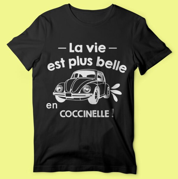 T-shirt "la Vie Est Plus Belle En Coccinelle" – Image 6