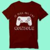 T-shirt "je Peux Pas J'ai Console" – Image 6