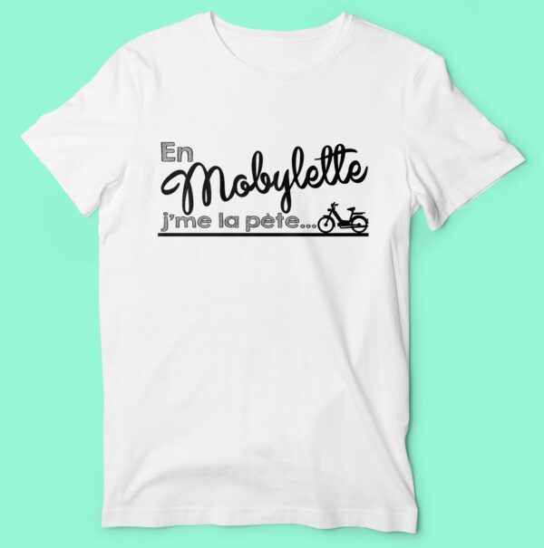 T-shirt "en Mobylette J'me La Pète" – Image 4