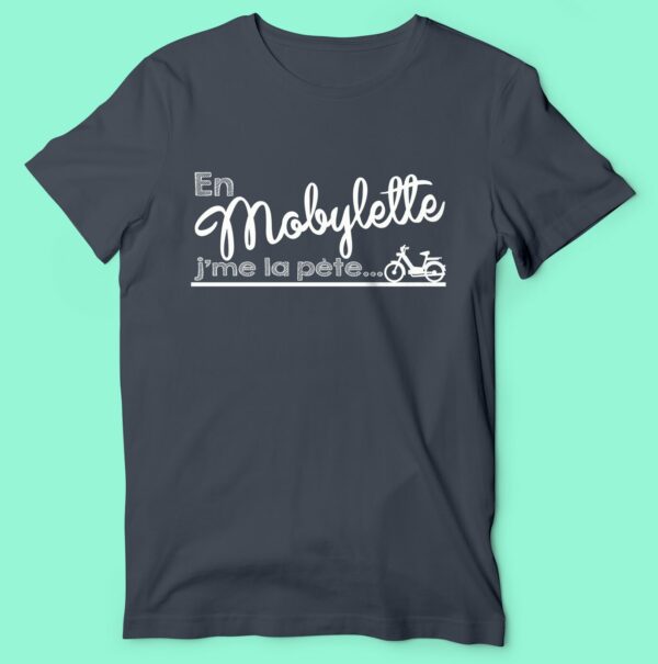 T-shirt "en Mobylette J'me La Pète" – Image 6