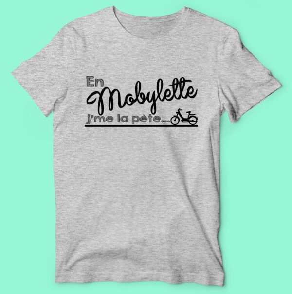 T-shirt "en Mobylette J'me La Pète" – Image 5