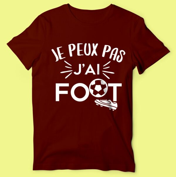 T-shirt "je Peux Pas J'ai Foot"