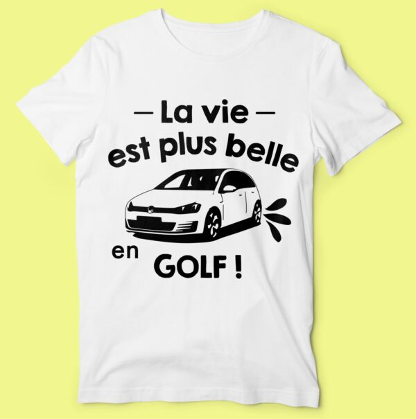 T-shirt "la Vie Est Plus Belle En Golf" – Image 4