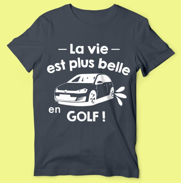 T-shirt "la Vie Est Plus Belle En Golf" – Image 5