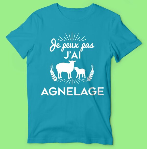 T-shirt "je Peux Pas J'ai Agnelage" – Image 2