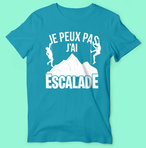 T-shirt  "je Peux Pas J'ai Escalade" – Image 2