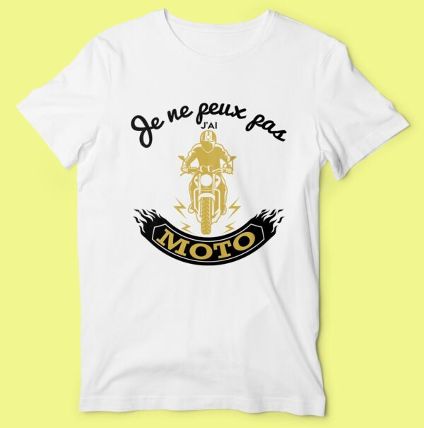 T-shirt "je Ne Peux Pas J'ai Moto" – Image 4