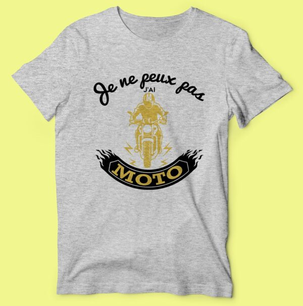 T-shirt "je Ne Peux Pas J'ai Moto" – Image 5