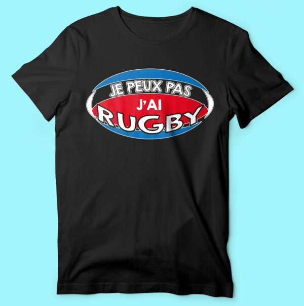 T-shirt  "je Peux Pas J'ai Rugby" – Image 6