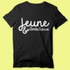 T-shirt "Jeune & Ambitieux " – Image 6