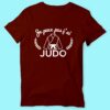 T-shirt Homme "Je Peux Pas J'ai Judo" – Image 5