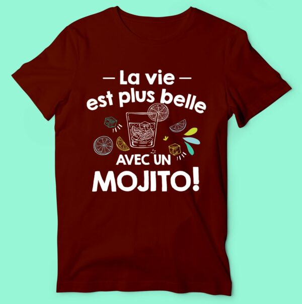 T-shirt "la Vie Est Plus Belle Avec Un Mojito" – Image 5