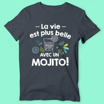T-shirt Homme "La Vie Est Plus Belle Avec Un Mojito"
