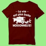 T-shirt Homme "La Vie Est Plus Belle En Moissonneuse" 14 t shirt homme la vie est plus belle en moissonneuse bordeaux