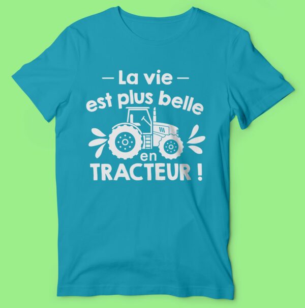 T-shirt  "la Vie Est Plus Belle En Tracteur" – Image 3