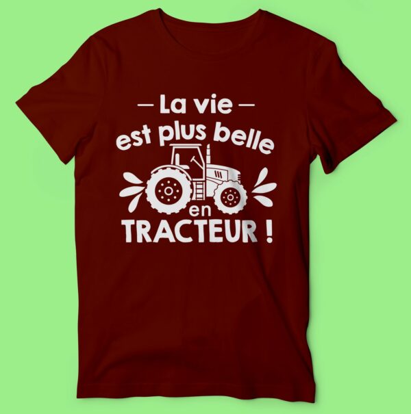 T-shirt  "la Vie Est Plus Belle En Tracteur" – Image 2