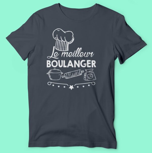 T-shirt  "le Meilleur Boulanger" – Image 5