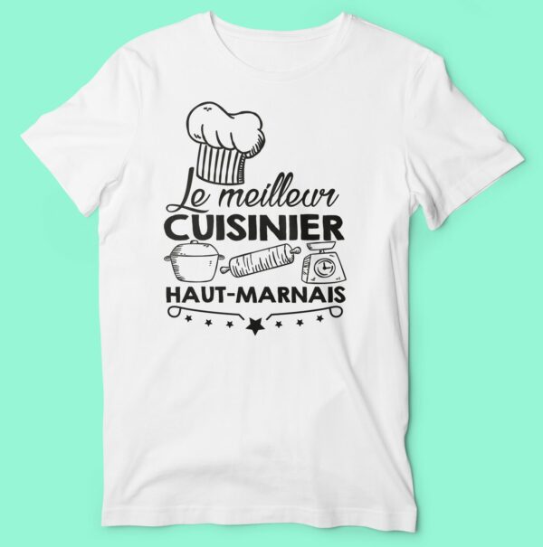 T-shirt  "le Meilleur Cuisinier Haut-marnais" – Image 4