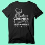 T-shirt Homme "Le Meilleur Cuisinier Haut-Marnais" 13 t shirt homme le meilleur cuisinier haut marnais noir