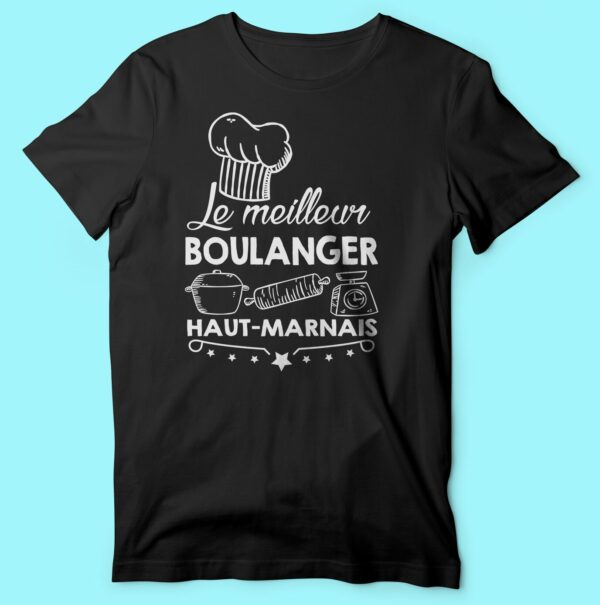 T-shirt "le Meilleur Boulanger Haut-marnais" – Image 6