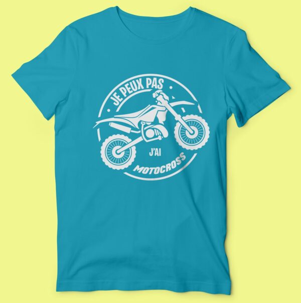 T-shirt "je Peux Pas J'ai Motocross" – Image 2