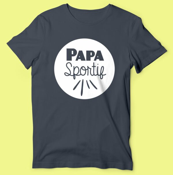 T-shirt  "papa Sportif" – Image 5