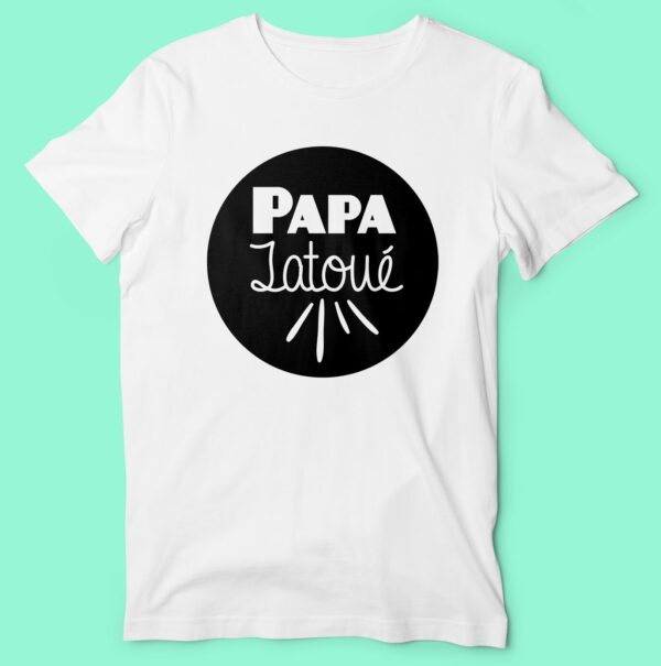 T-shirt  "papa Tatoué" – Image 4