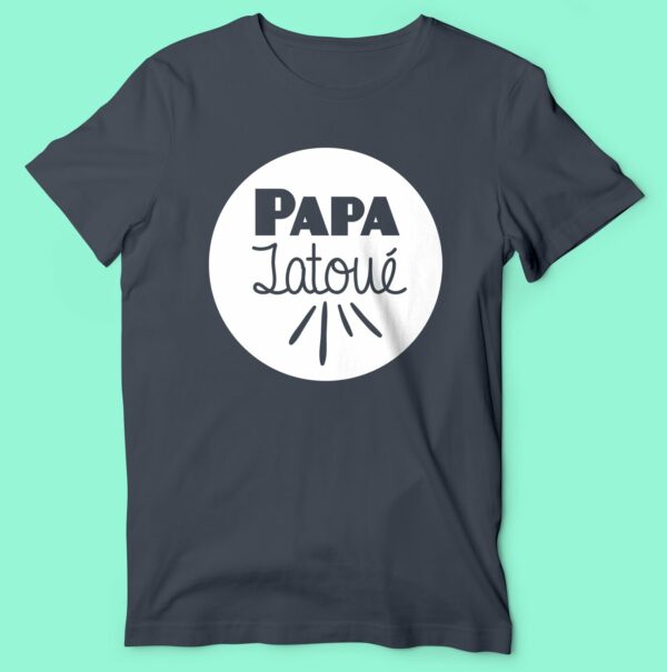 T-shirt  "papa Tatoué"