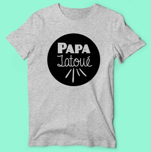 T-shirt  "papa Tatoué" – Image 5