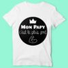 T-shirt "mon Papy C'est Le Plus Fort" – Image 4