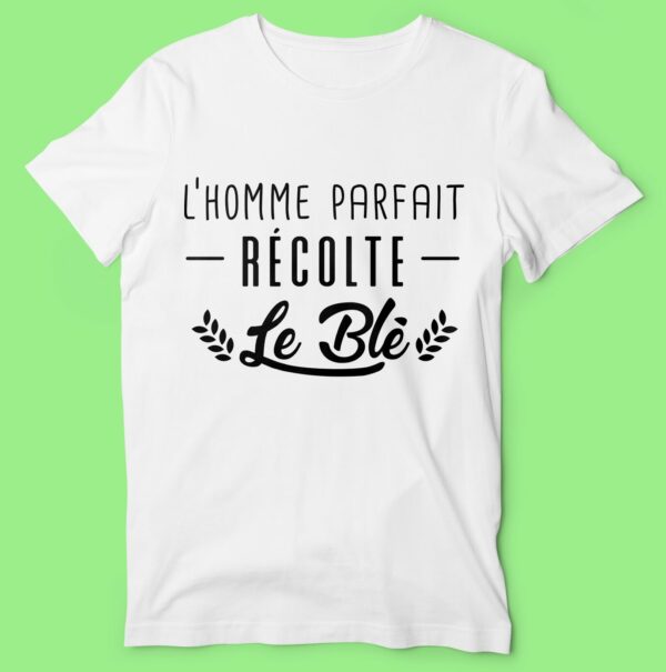 T-shirt "L'homme Parfait Récolte Le Blé" – Image 4