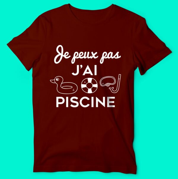 T-shirt "je Peux Pas J'ai Piscine" – Image 5