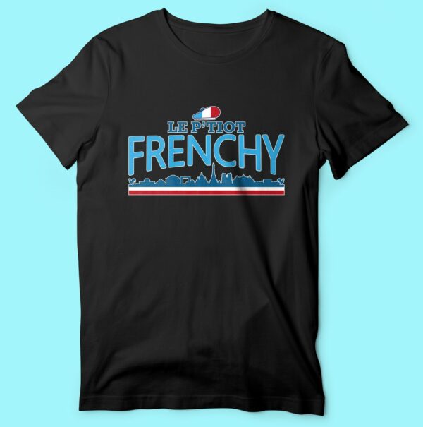 T-shirt  "le P'tiot Frenchy" – Image 6