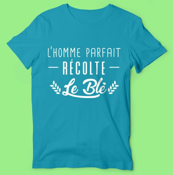 T-shirt "L'homme Parfait Récolte Le Blé" – Image 2