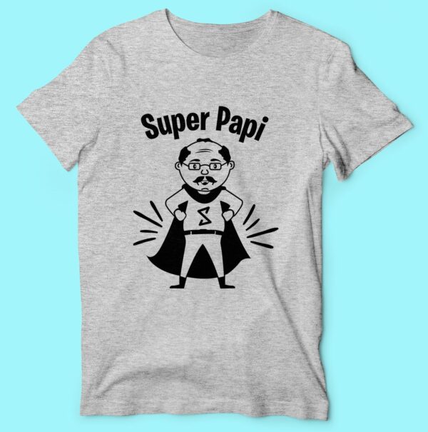 T-shirt "super Papi" – Image 5