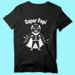 T-shirt Homme "super Papi" 14 t shirt homme super papi noir