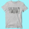 T-shirt  "je Ne Vieillis Pas Je Prends De La Valeur" – Image 4
