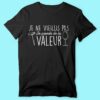 T-shirt  "je Ne Vieillis Pas Je Prends De La Valeur" – Image 6