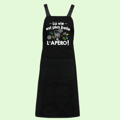 Tablier "La Vie Est Plus Belle À L'apéro"