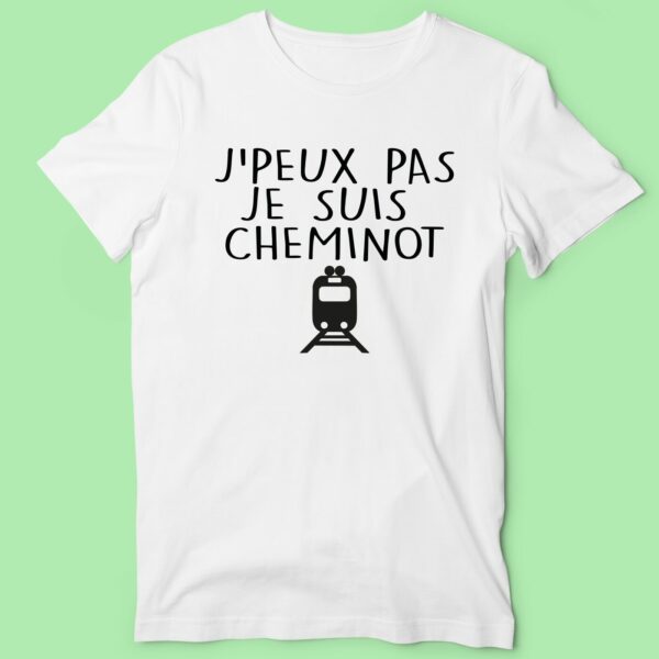 T-shirt Homme "J'Peux Pas Je Suis Cheminot" – Image 2
