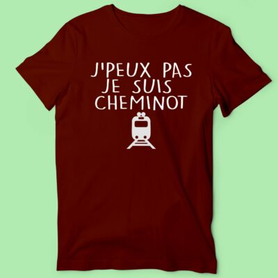 T-shirt Homme "J'Peux Pas Je Suis Cheminot"