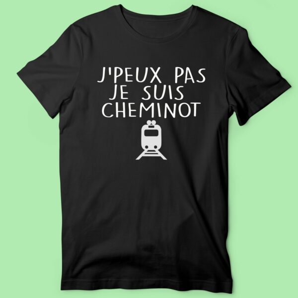 T-shirt Homme "J'Peux Pas Je Suis Cheminot" – Image 6