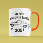 tasse la vie est plus belle en 205 orange